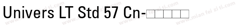 Univers LT Std 57 Cn字体转换